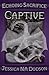 Echoing Sacrifice: Captive (The Gates of Dolimar Series, #2)