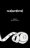 Undisordered: An ...