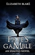 Fate's Gamble
