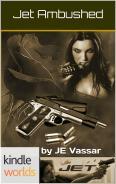 JET Ambushed (Kindle Edition)