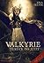 Valkyrie - Zurück ins Jetzt...