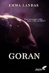 Goran by Emma Landas