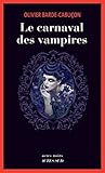 Le carnaval des vampires (Commissaire aux morts étranges, #7)