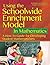 Using the Schoolwide Enrichment Model in Mathematics by Joseph S. Renzulli