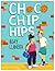 Choco Chip Hips