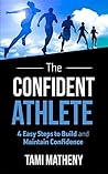 The Confident Ath...