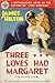 Three Loves Had Margaret