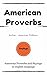 American Proverbs: American...