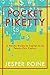 Pocket Piketty: A Handy Guide to Capital in the Twenty-First Century