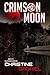 Crimson Moon: The Crimson Chronicles Book 2