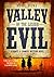 Valley of the Lesser Evil
