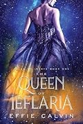The Queen of Ieflaria (Tales of Inthya, #1) 
