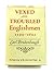 Vexed and Troubled Englishmen 1590-1642