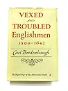 Vexed and Troubled Englishmen 1590-1642 Vexed and Troubled Englishmen 1590-1642