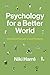 Psychology for a Better Wor...