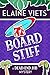 Board Stiff by Elaine Viets