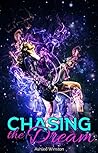 Chasing the Dream (Chasing The Dream Book 1) Chasing the Dream (Chasing The Dream Book 1)