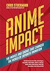 Anime Impact: The...