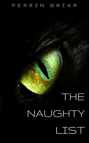 The Naughty List (Kindle Edition)