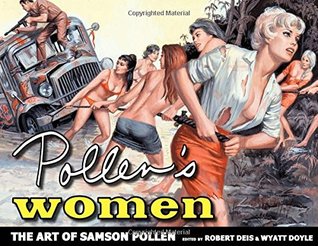 Pollen's Women: The Art of Samson Pollen (Men's Adventure Library)