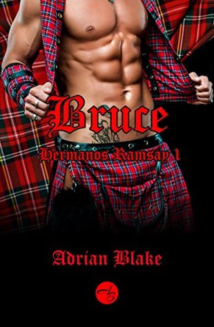 Bruce (Hermanos Ramsay nº 1) (Spanish Edition)