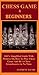 Chess Game 4 Beginners: 100...