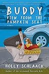 Buddy: View From The Pumpkin Seat