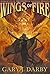 Wings of Fire (The Legend o...