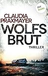 Wolfsbrut: Thriller - Lea Winter ermittelt 2 (German Edition)