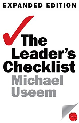 The Leader's Checklist, Expanded Edition: 15 Mission-Critical Principles