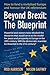 Beyond Brexit: The Blueprint