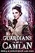 Guardians of Camlan: A LitR...