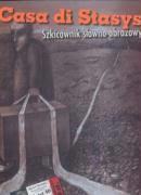 Casa di Stasys. Szkicownik słowno-obrazowy