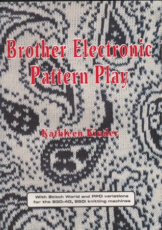 Brother electronic pattern play (Paperback)