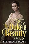 The Duke's Beauty The Duke's Beauty