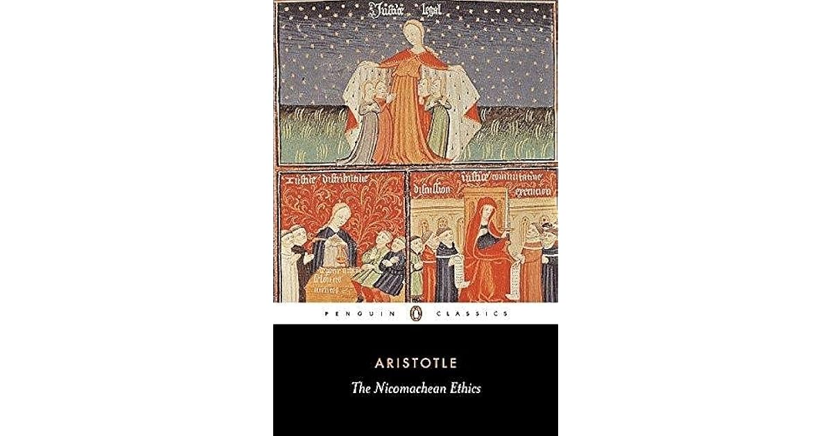 The Nicomachean Ethics by Aristotle | Goodreads