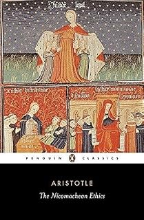 The Nicomachean Ethics by Aristotle