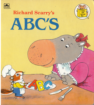 Richard Scarry's: ABC's (A Golden Look-Look Book)