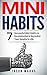 Mini Habits: 7 Successful M...