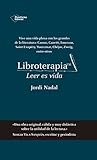 Libroterapia™: Le...