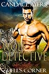 Wolf Detective by Candace Ayers