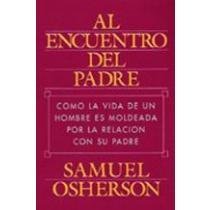 Al Encuentro Del Padre (Paperback)