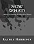 Now What? A Guide to Teaching Reading after Phonics