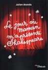 Le jour où maman m'a présenté Shakespeare
