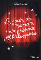 Le jour où maman m'a présenté Shakespeare (Paperback)