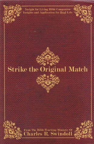 Strike the Original Match / Bible Companion