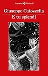 E tu splendi