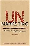 UnMarketing: Ever...