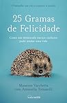 25 Gramas de Felicidade by Massimo Vacchetta