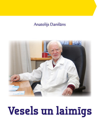 Vesels un Laimīgs